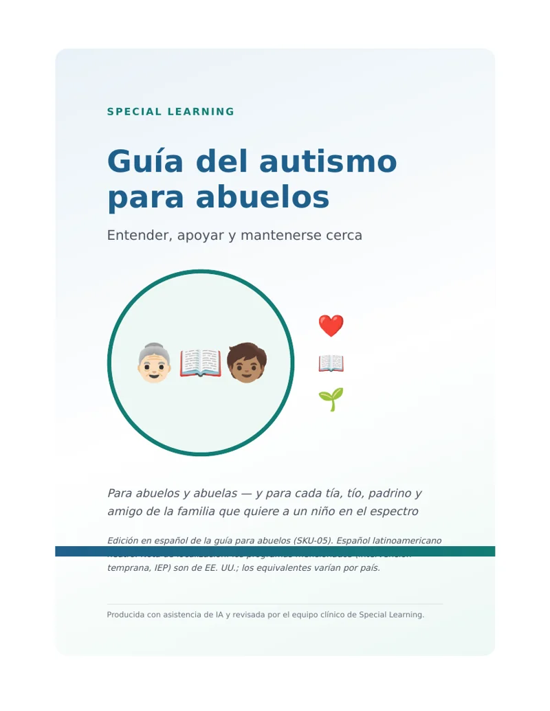 Guía del Autismo para Abuelos — Entender, Apoyar y Mantenerse Cerca